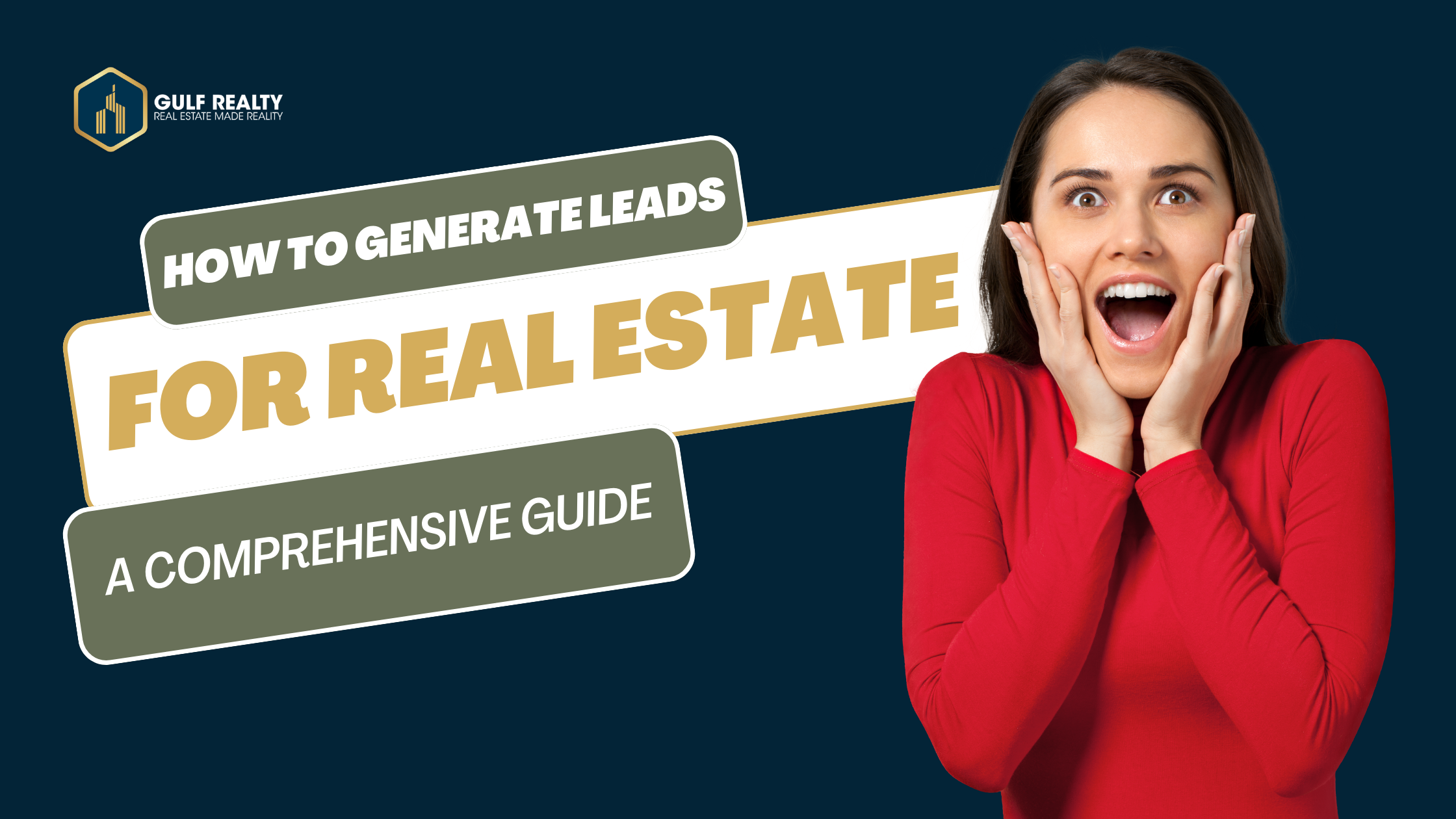 How to Generate Leads for Real Estate A Comprehensive Guide
