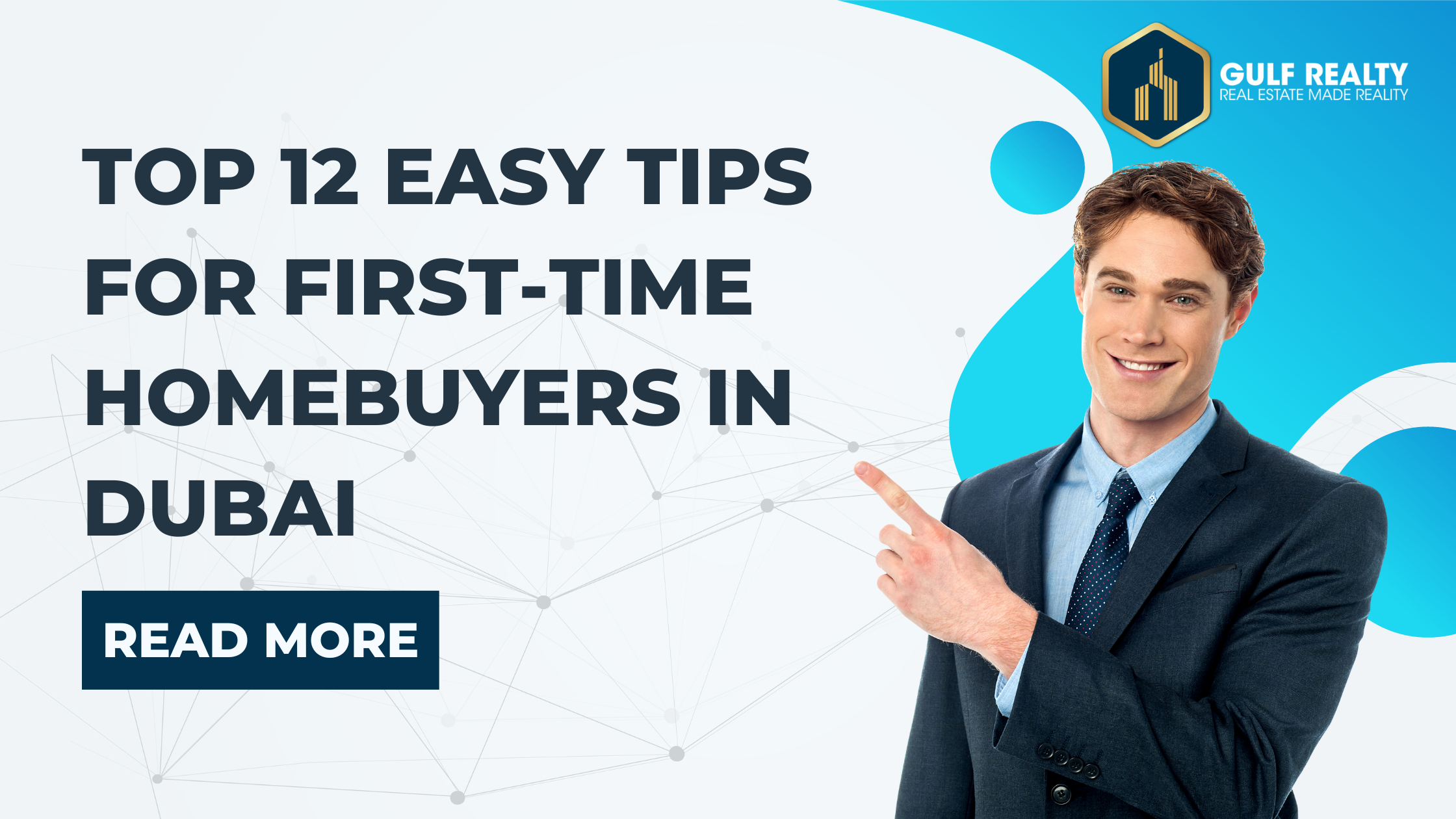 blog banner for top 12 easy tips for First-Time Homebuyers in dubai article